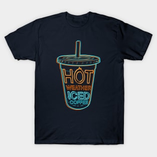 Hot Weather, Iced coffee T-Shirt